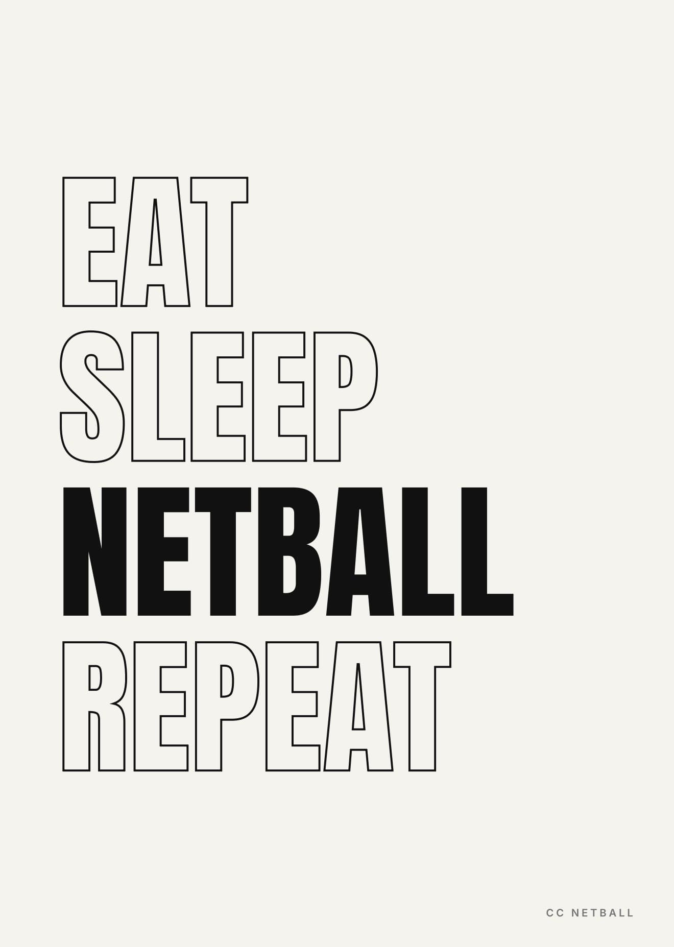 Eat Sleep Netball Repeat Poster